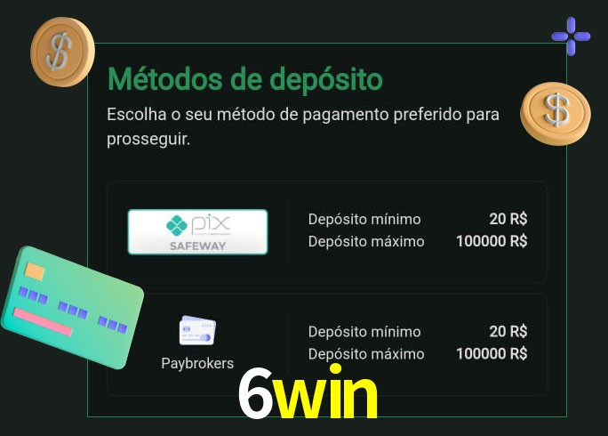 O cassino 6win oferece uma grande variedade de métodos de pagamento