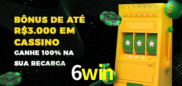 6win melhor bônus de depósito